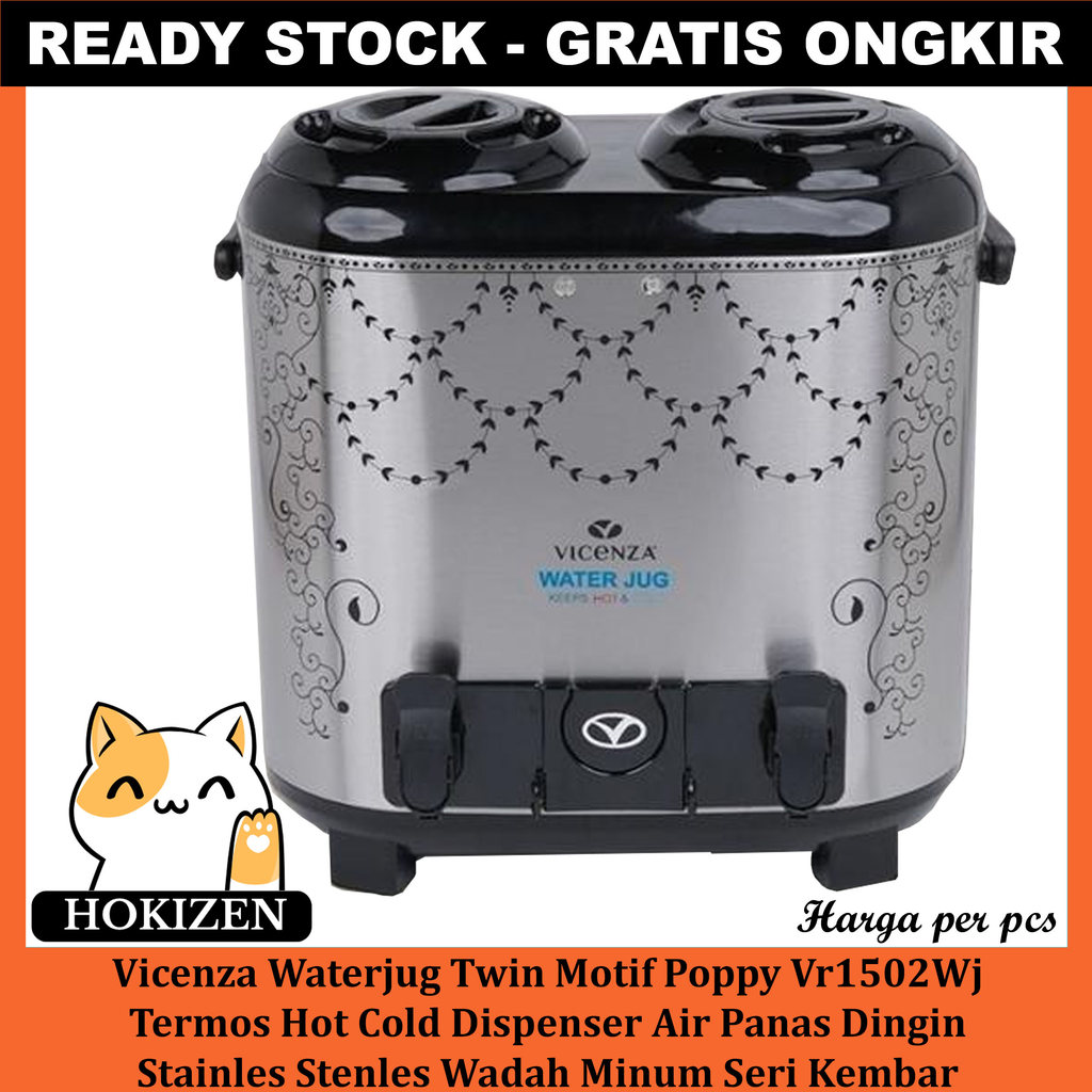 Vicenza Termos Hot Cold WaterJug Twin 15 Liter Vr 1502 Wj Dispenser Air Panas Dingin Stainles Wadah 
