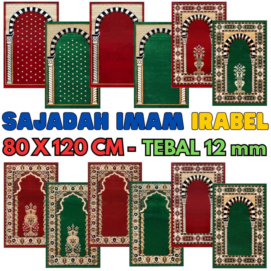 [KIRIM HARI INI] Sajadah Imam Masjid Irabel 80cm x 120cm Tebal 12mm Sangat Padat Halus Bulu Lembut E