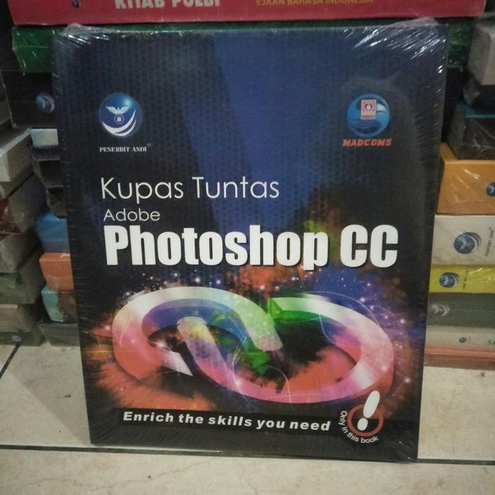 ORIGINAL KUPAS TUNTAS ADOBE PHOTOSHOP CC