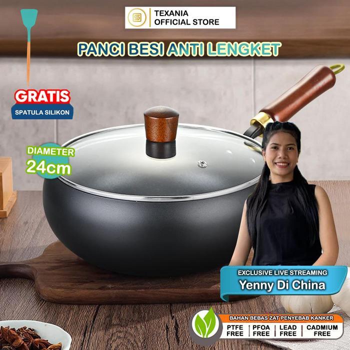 AA [EXCLUSIVE YENNY DI CHINA] TEXANIA Panci Besi Non-Coating Anti Lengket Gagang Kayu Tutup Kaca Dia
