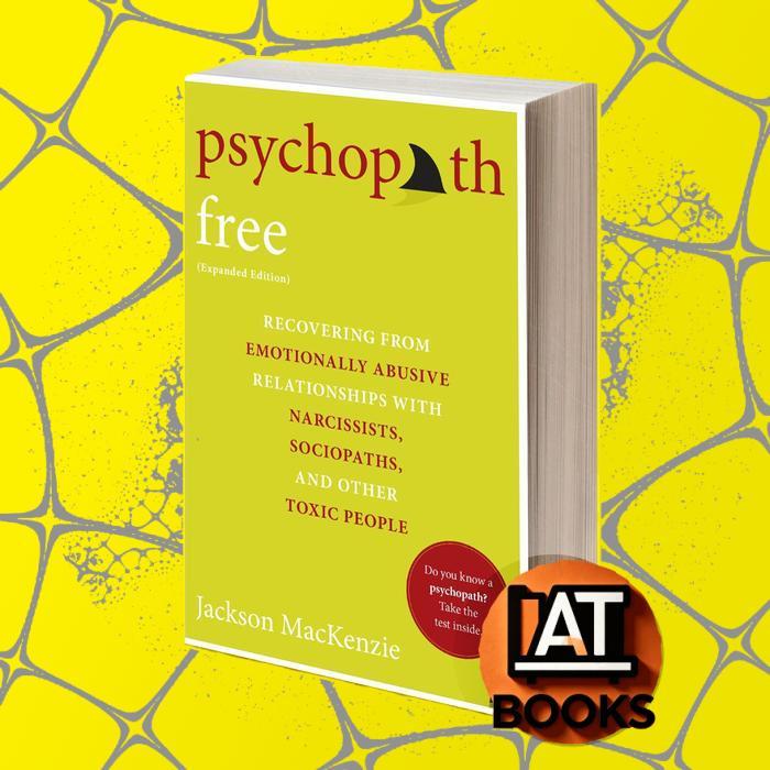 Psychopath Free (Expanded Edition) - Jackson MacKenzie