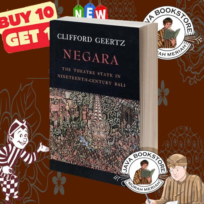 Negara The Theatre State in Nineteenth-Century Bali by Clifford Geertz (z-lib.org)