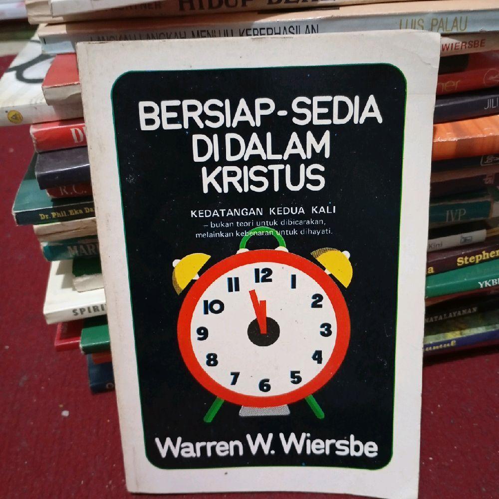 Bersiap-sedia didalam kristus by Warren W. Wiersbe