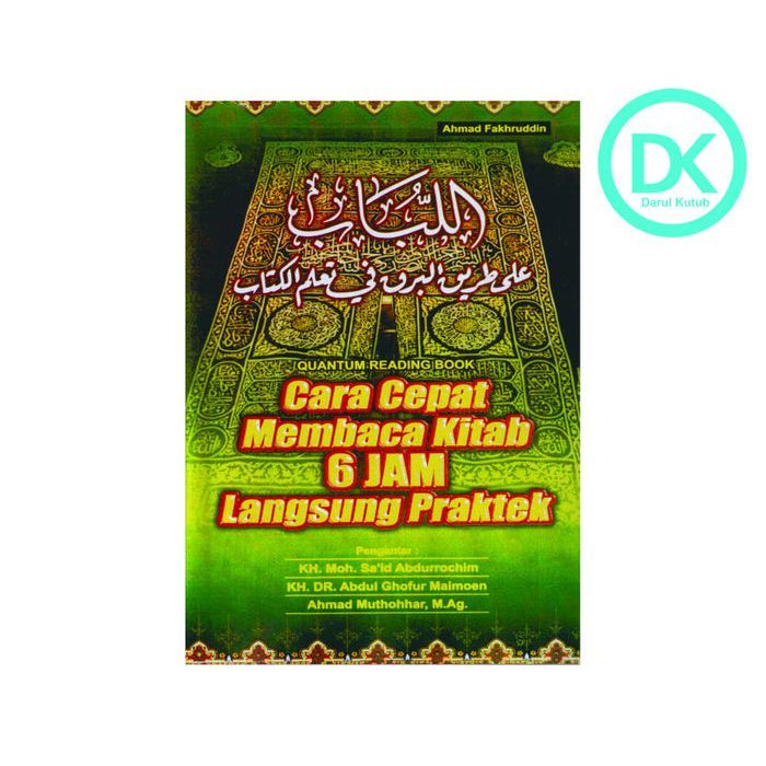 Cara Cepat Membaca Kitab 6 Jam Langsung Praktek
