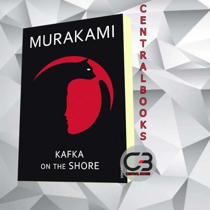 Kafka on the Shore Haruki Murakami [Murakami, Haruki]