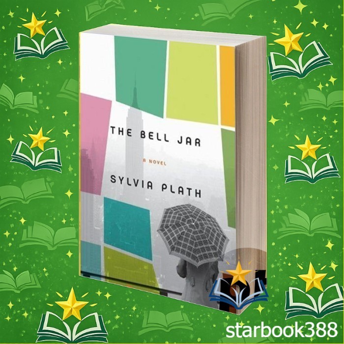 The Bell Jar Plath Sylvia