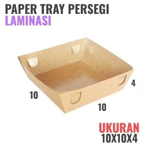 PAPER TRAY PERSEGI 10X10X4  KRAFT  LAMINASI / KRAFT FOOD TRAY Laminasi / WADAH snack / TEMPAT kue / 