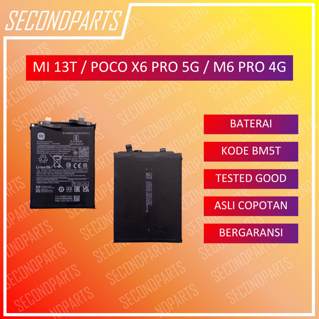 BATERAI Batre Battery BM5T FOR Xiaomi 13T MI13T / POCO X6 PRO 5G / POCO M6 PRO 4G Original Copotan
