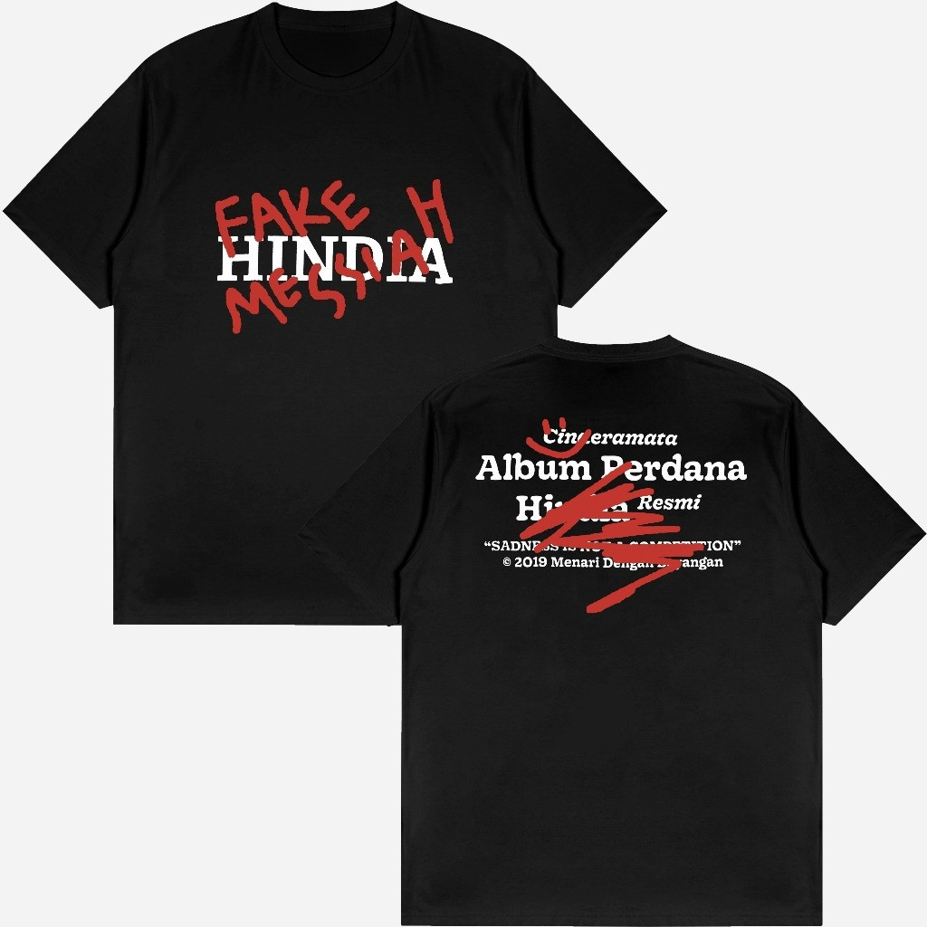 KAOS HINDIA FAKE MESSIAH / KAOS BAND HONDIA / KAOS MUSIK BAND DISTRO TERLARIS