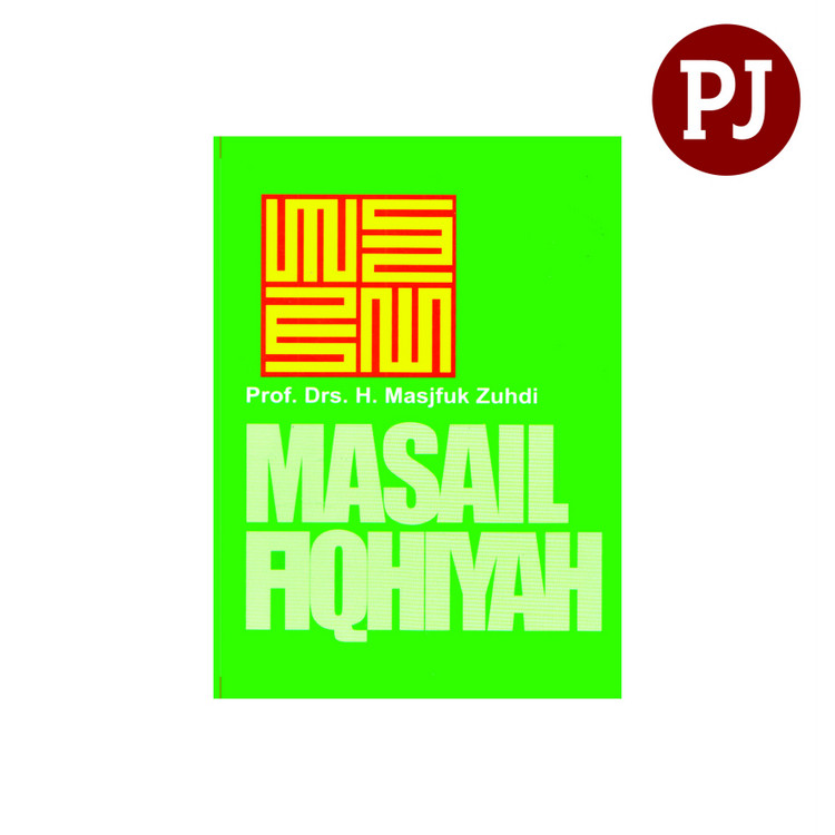MASAIL FIQHIYAH - Masjfuk Zuhadi