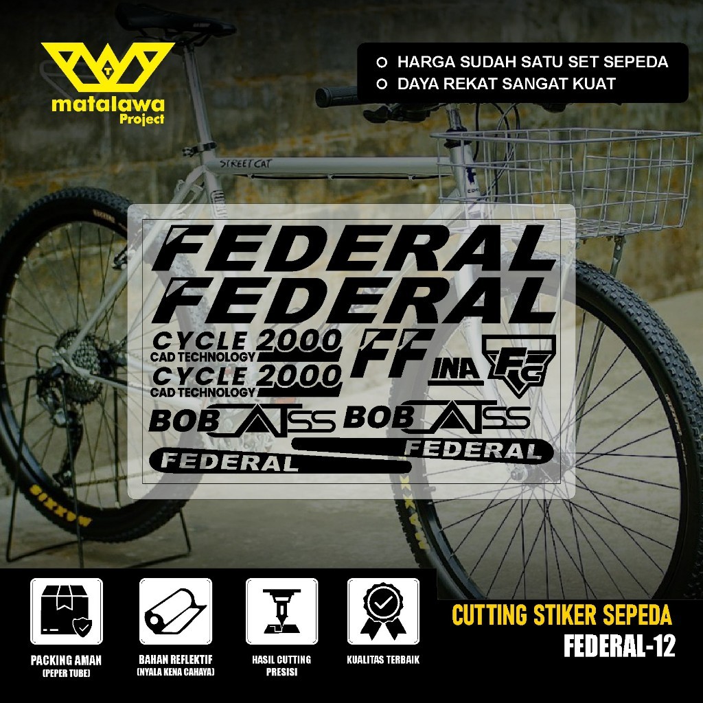 STIKER FEDERAL Best Premium COD Cutting Sticker Sepeda FEDERAL BOB Cat ss Stiker Streetcat MG 33 MTB