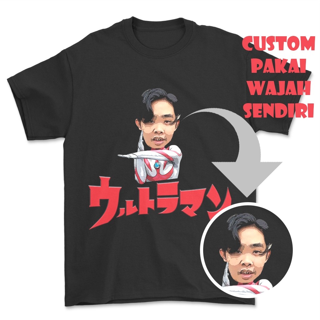Kaos Viral CUSTOM WAJAH ULTRAMAN Ej Peace Keren KAOS KAGE