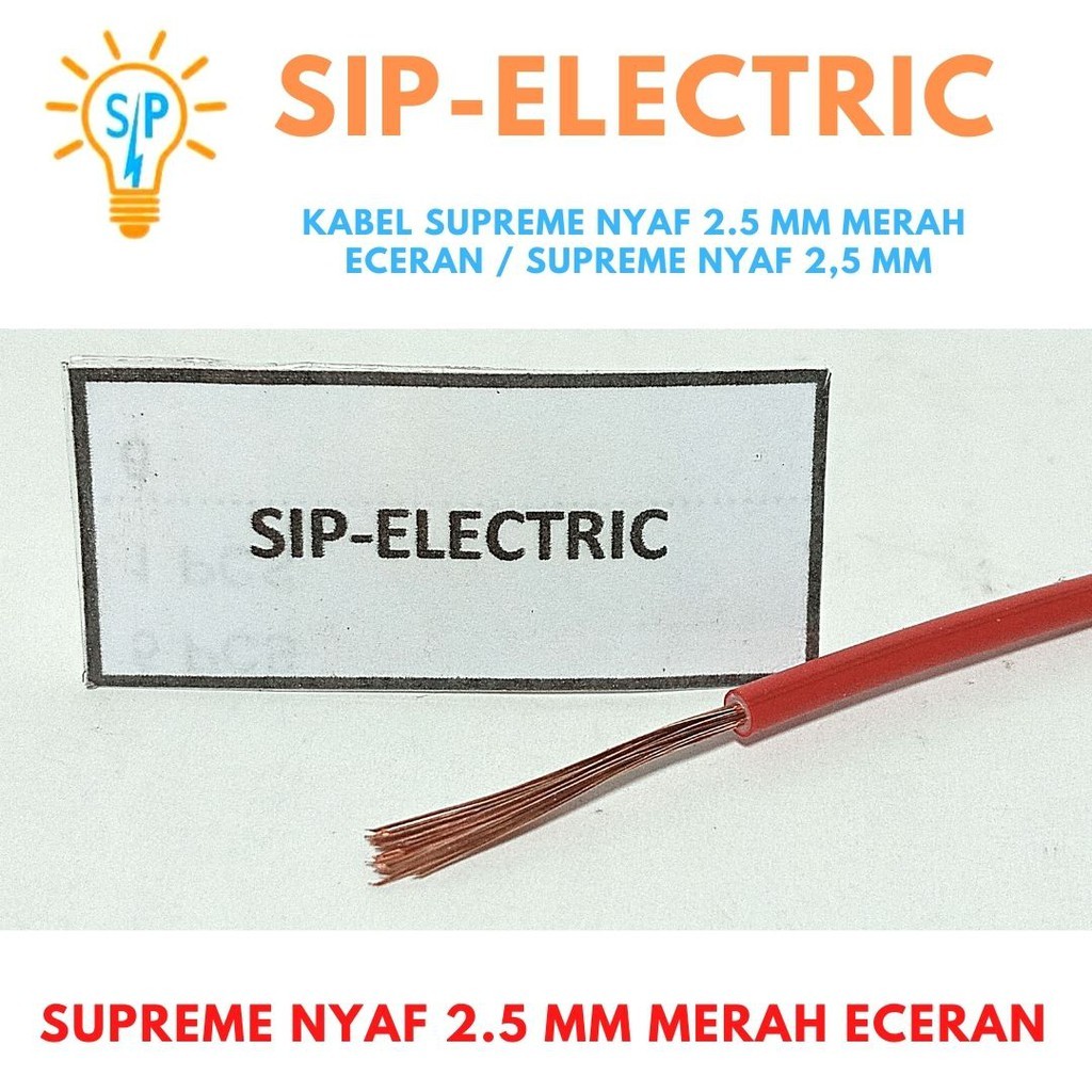 Kabel Supreme Nyaf 2.5 Mm Merah Eceran / Supreme Nyaf 2,5 Mm