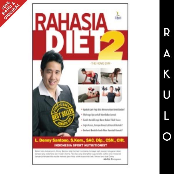 Buku Rahasia Diet 2 - Denny Santoso