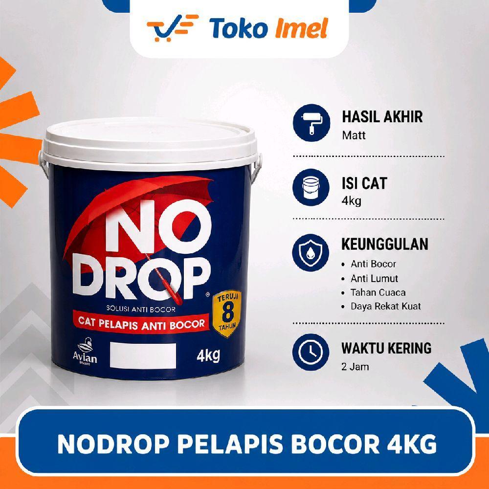NODROP Cat Pelapis Anti Bocor 4kg dengan Warna Mesin Tinting untuk Interior Rumah dan Kantor Kualita