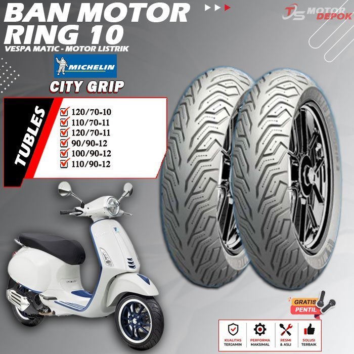 BAN MOTOR RING 12 TUBLES MICHELIN CITY GRIP BAN MOTOR TUBLESS VESPA MATIC MOTOR LISTRIK RING 12 TUBE