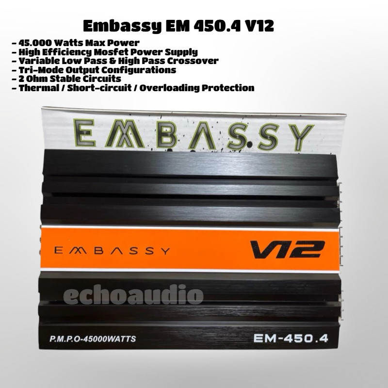 Power 4 Channel mobil EMBASSY EM-450 V12 Mosfet 45000 watt