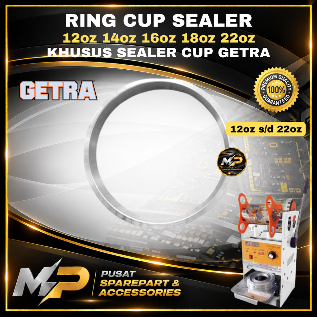RING CUP SEALER GETRA 12oz s/d 22oz FLAT CUP | RING SEALER CUP GETRA | RING SEALER CUP GETRA 12oz | 
