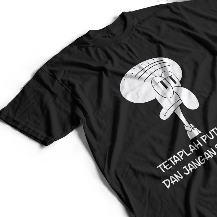 (COD) V-changeBayar Ditempat Kaos Baju  "SQUIDWARD QUOTES TETAPLAH PUTUS ASA DAN JANGAN SEMANGAT" 10