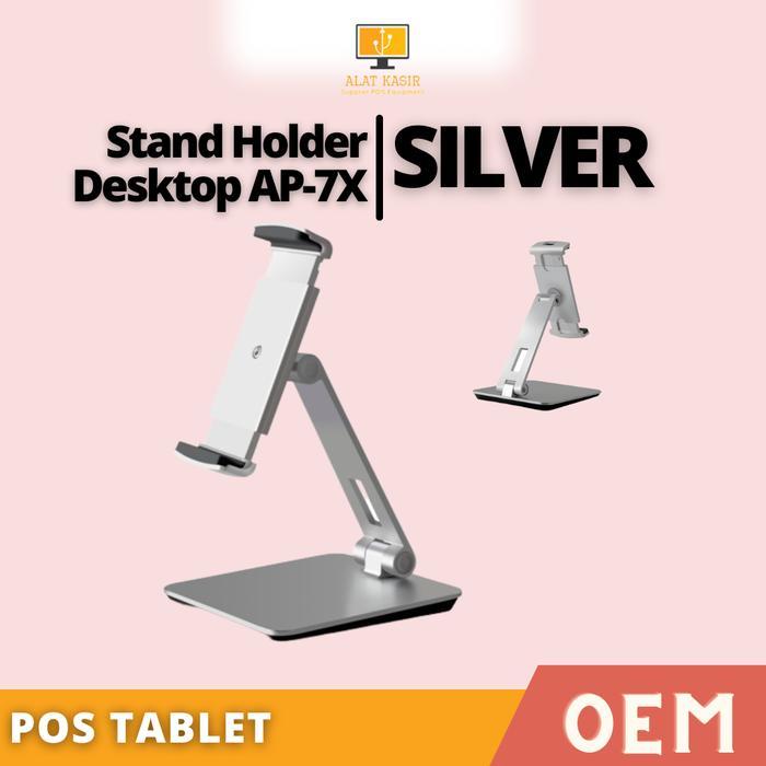 POS Tablet Stand Holder Desktop AP-7X - SILVER