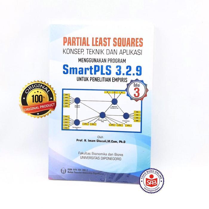 Buku Partial Least Squares Menggunakan Program SmartPLS 3.2.9 EDISI 3 - Imam Ghozali