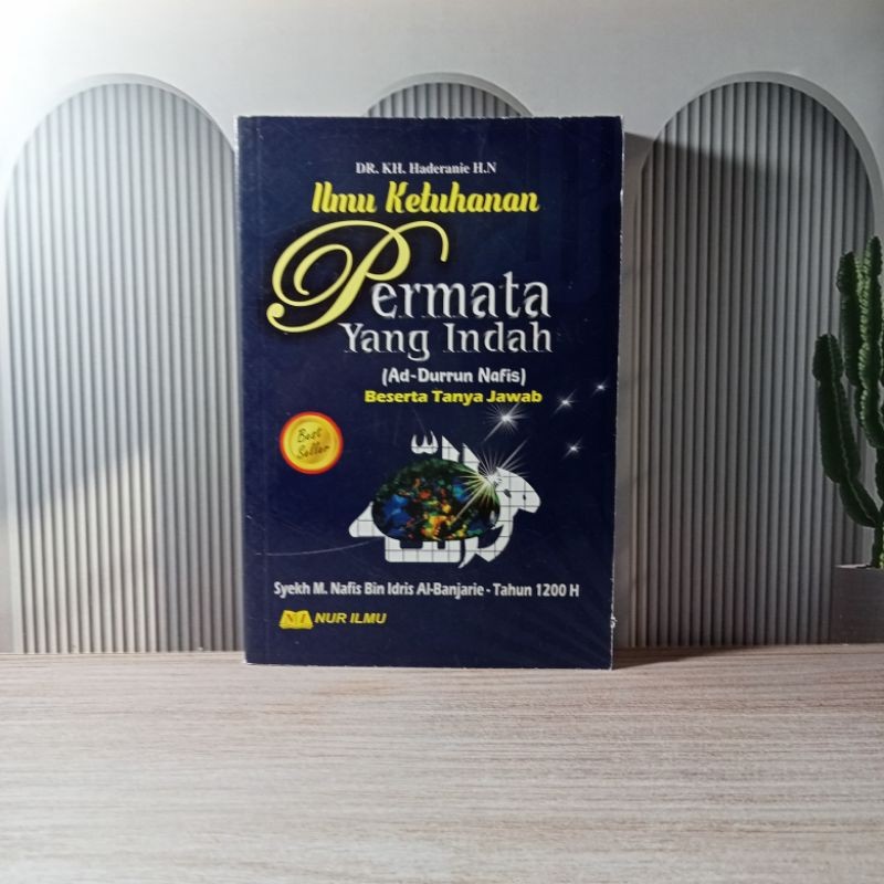 Ilmu Ketuhanan Permata yang indah / terjemah ad-durrun nafis / Nur Ilmu
