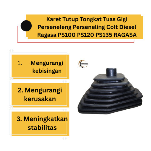 Karet Tutup Tongkat Tuas Gigi Perseneleng Perseneling Colt Diesel Ragasa PS100 PS120 PS135 RAGASA