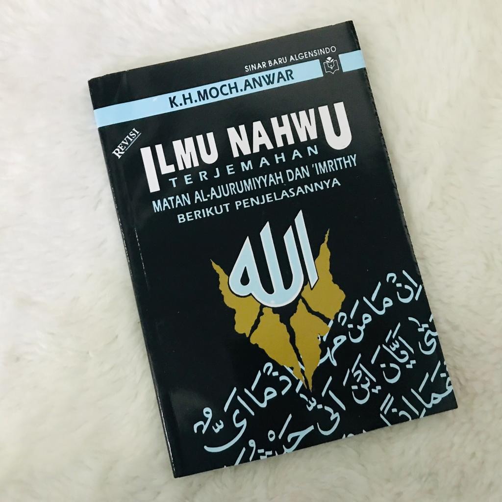 Buku Ilmu Nahwu Shorof Terjemahan - Nahwu Sharaf Lengkap