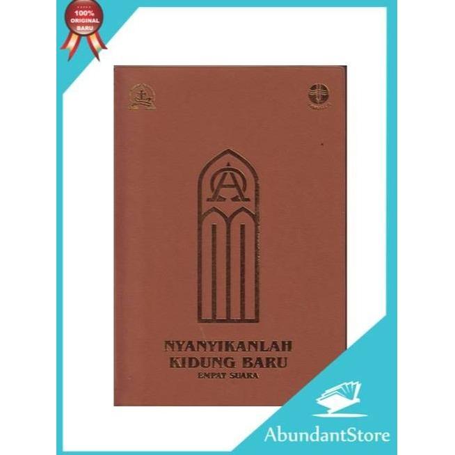 Nyanyikanlah Kidung Baru Empat Suara - NKB 4 Suara