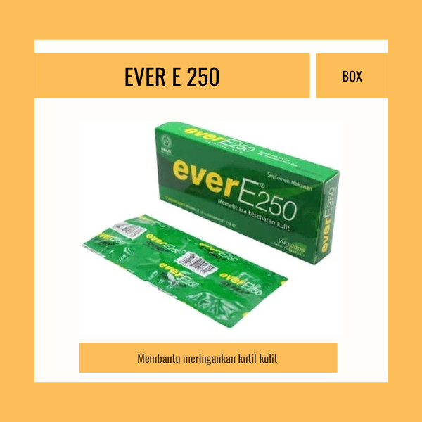 EVER E 250 IU STRIP 6 KAPSUL - VITAMIN E SUPLEMEN KESEHATAN KULIT & PROMIL
