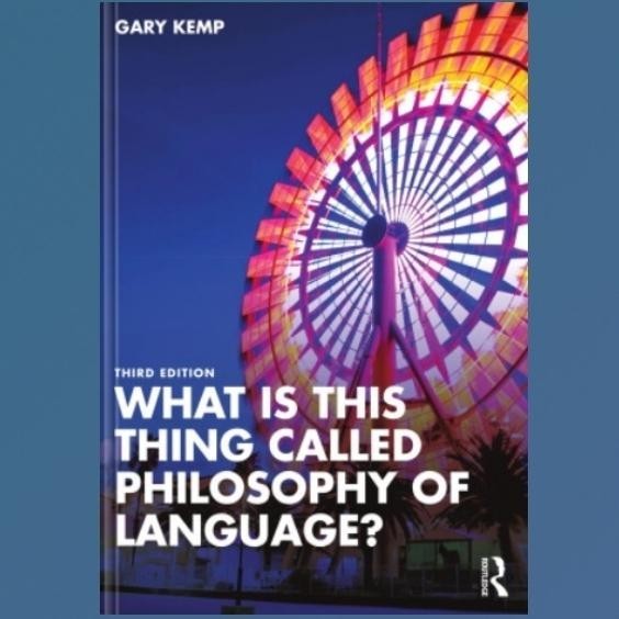 Buku What is this thing called Philosophy of Language? - Soft Cover