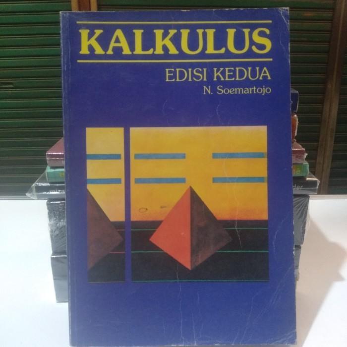 Buku Kalkulus - Soemartojo - Edisi Kedua