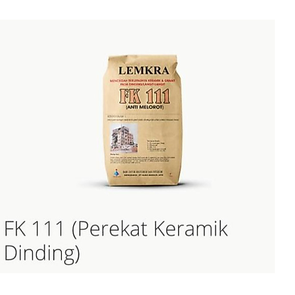 Perekat Keramik & Granit Dinding Lemkra FK 111 Khusus Yogyakarta