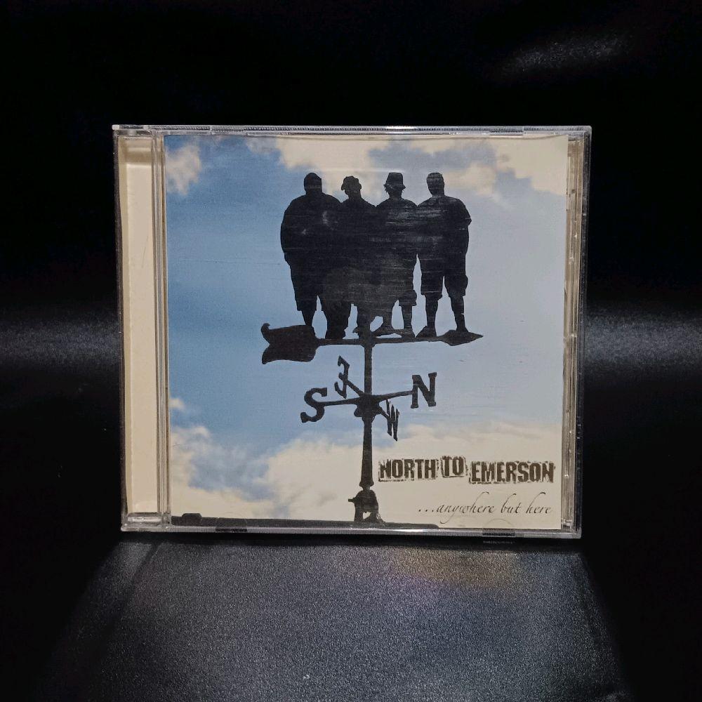 CD NORTH TO EMERSON - ...anywhere but here