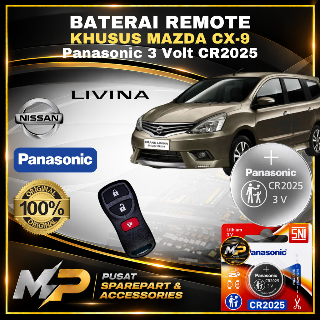 Baterai Remote Mobil GRAND LIVINA - ORIGINAL PANASONIC CR2025 3 Volt | Battery Remote NISSAN GRAND L
