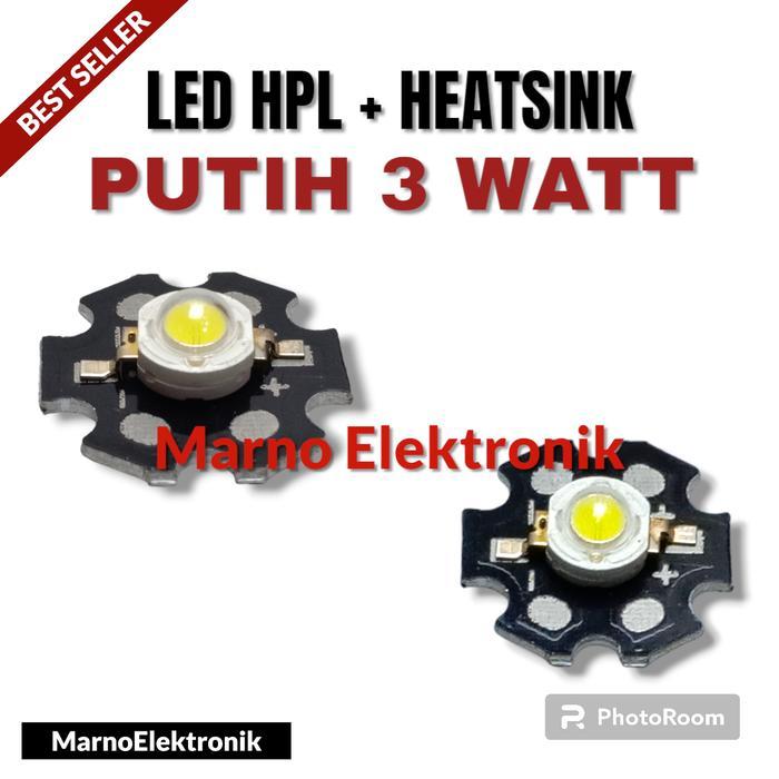 LED HPL 3 WATT WARNA PUTIH + HEATSINK PENDINGIN LAMPU LED 3W TERBAIK...