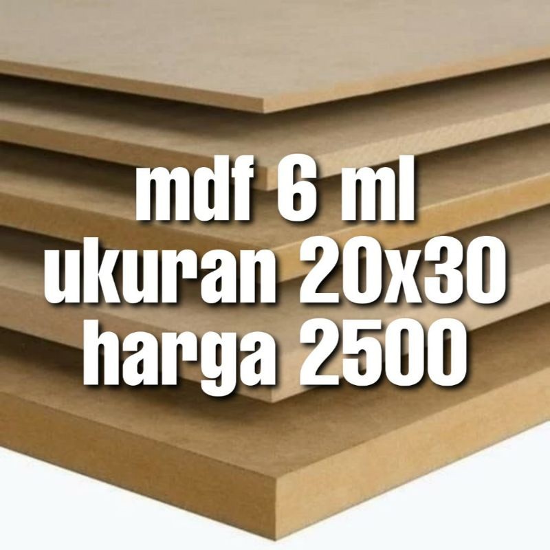MDF 6 Mm 9Mm Murah 20x30 Minimal 6 Papan Berkualitas