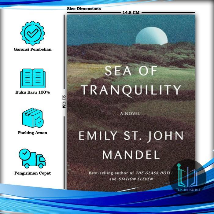 Sea of Tranquility - Emily St. John Mandel (English)