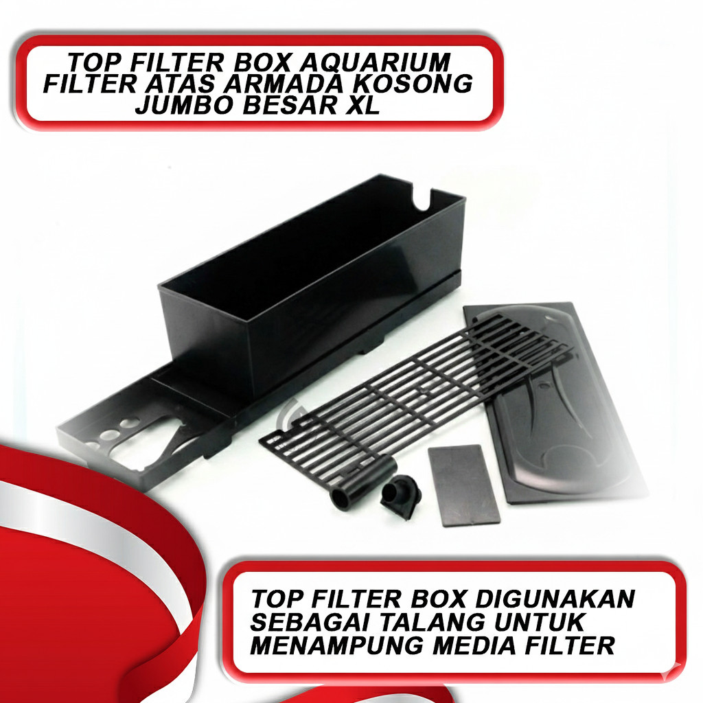 TOP FILTER BOX AQUARIUM FILTER ATAS ARMADA KOSONG JUMBO BESAR XL