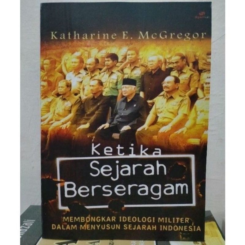 Ketika sejarah berseragam
