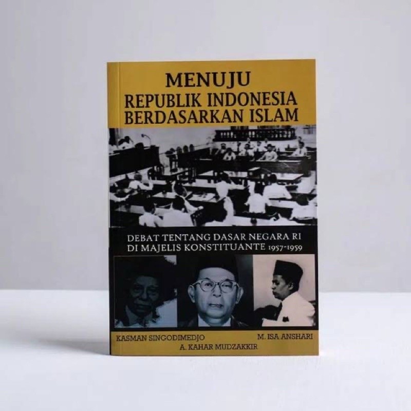 Menuju republik indonesia berdasarkan islam