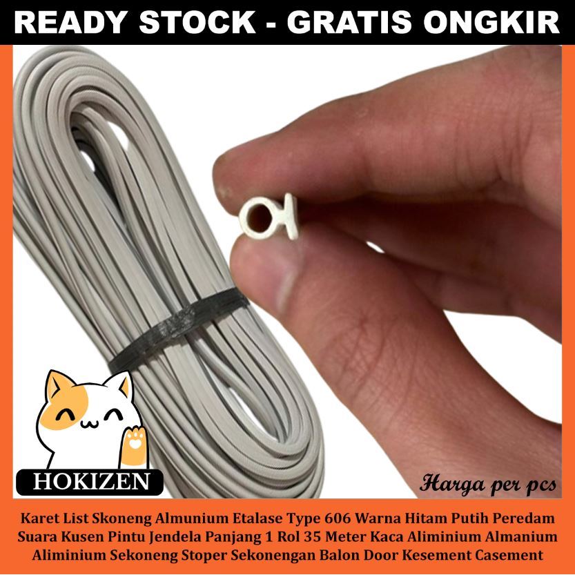 Karet List Etalase Skoneng Almunium Type 606 Warna Hitam Putih Peredam Suara Kusen Pintu Jendela Pan