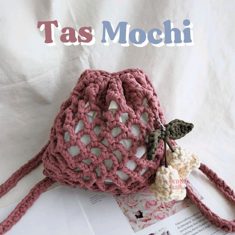 TAS MOCHI BY BEMBI CRAFT Tas Rajut Korea Tas Rajut Bali Tas Rajut Pantai Tas Rajut Unik Lucu Estetik