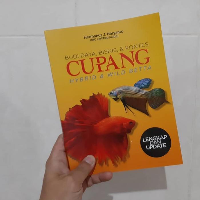 Buku Mengenai Ikan CUpang Hias Budi Daya Bisnis dan kontes - SOFTCOVER