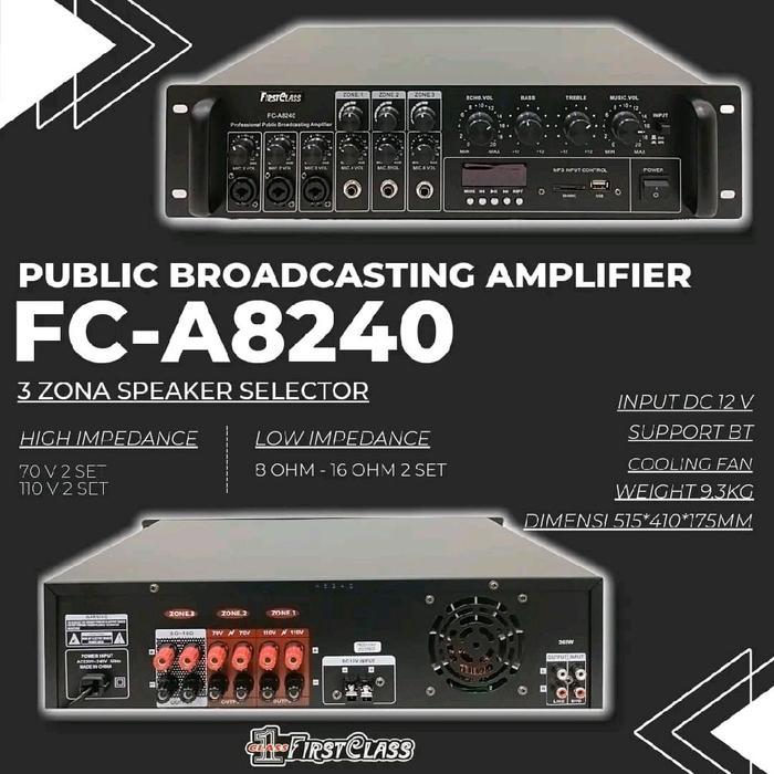 Firstclass FC A8240 Amplifier Corong Masjid 260W 3 Zone Speaker Selector dengan 6 Channel Input Mic 