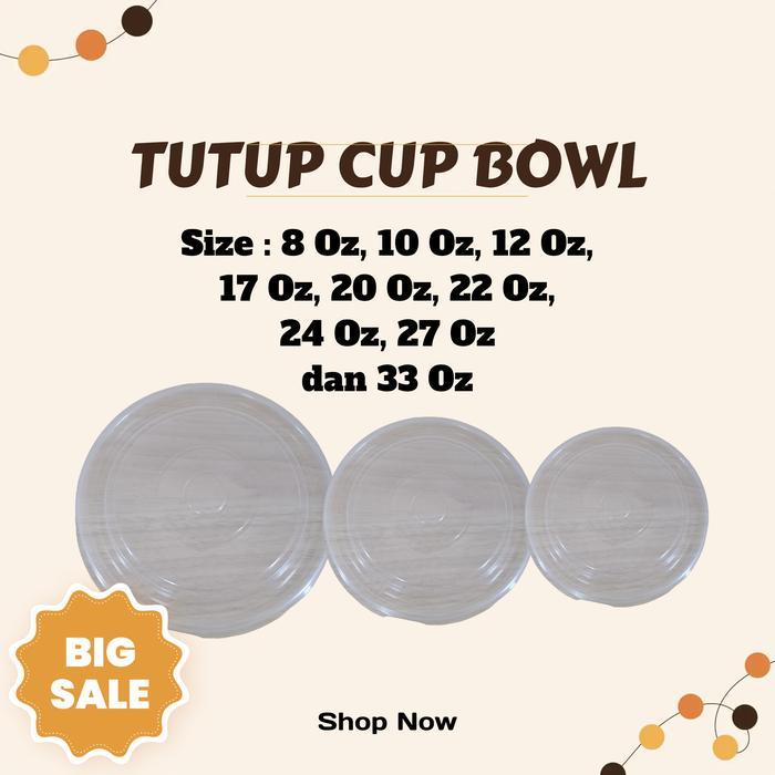 Tutup Paper Bowl 8 Oz 10 Oz 12 Oz 17 Oz 20 Oz 22 Oz 24 Oz 27 Oz 33 Oz - 10 Oz (300 ml)