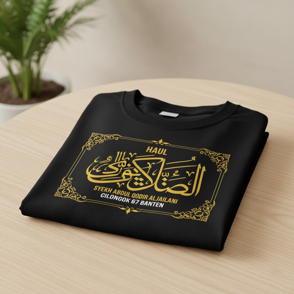 KAOS HAUL SYEKH ABDUL QODIR ALJAILANI CILONGOK BANTEN KALIGRAFI ISLAMI PREMIUM | BAJU DISTRO DAKWAH
