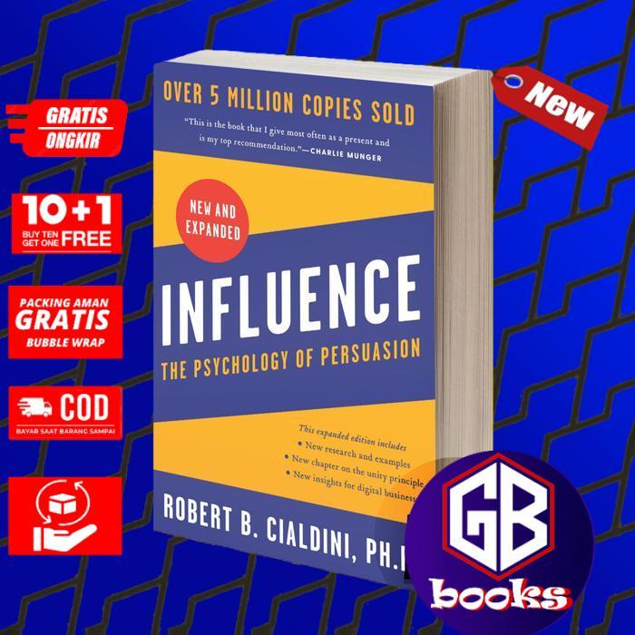 Influence - Robert B. Cialdini, PhD