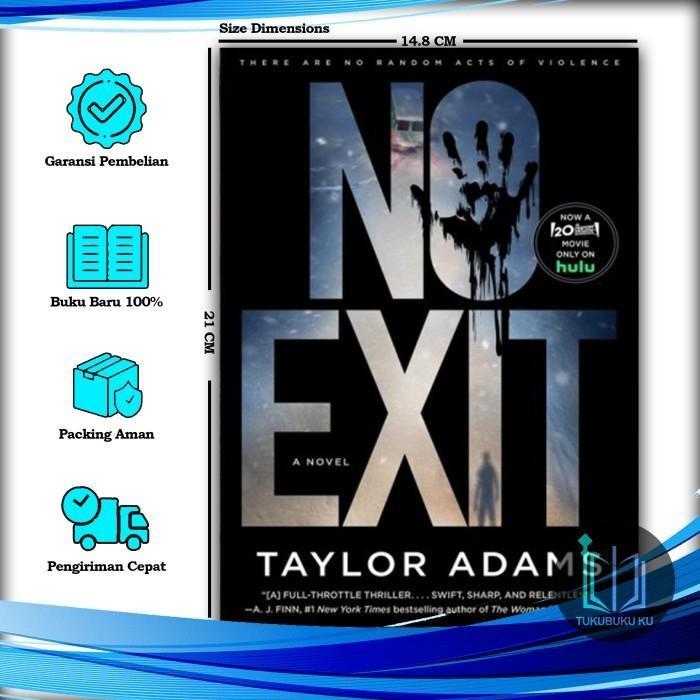 No Exit - Taylor Adams (English) - beenbooks.id