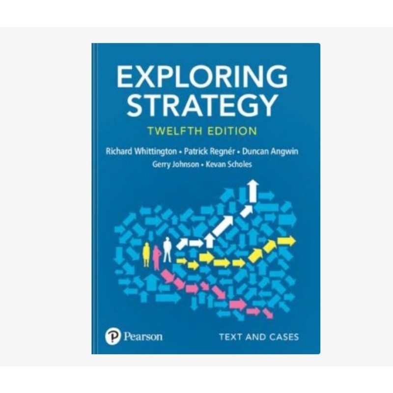 Exploring strategy : text and cases
Kevan Scholes